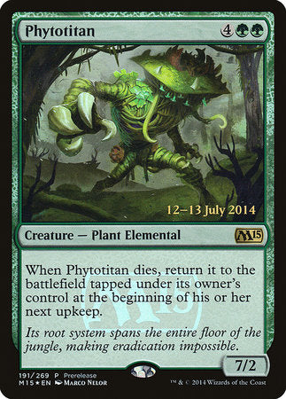 Phytotitan [Magic 2015 Promos]