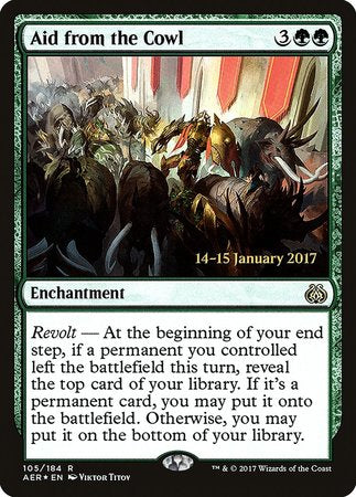 Aid from the Cowl [Aether Revolt Promos]