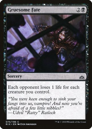 Gruesome Fate [Rivals of Ixalan]